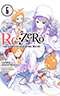 Re: Zero, Vol. 6:  Starting Life in Another World